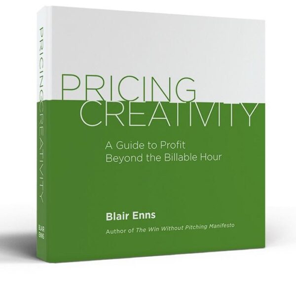 Blair Enns Pricing Creativity