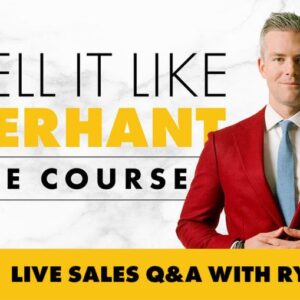 Ryan Serhant - Sell It Like Serhant (The Course)