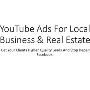 YouTube-Ads-For-Local-Businesses-Real-Estate-Agents