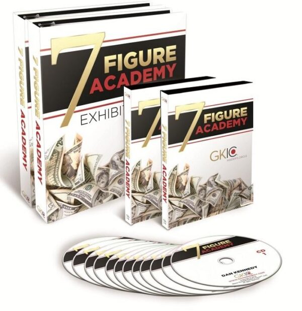 Dan Kennedy 7 Figure Academy Seven Steps to Seven Figures