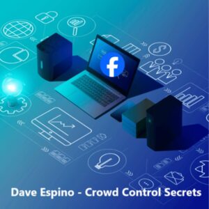 dave-espino-crowd-control-secrets