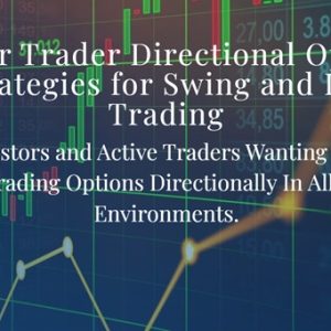 directional-option-strategies-for-swing-and-day-trading
